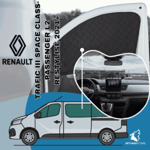 Rideaux occultants et isolants thermiques pare-soleil MyVanStore, conçus pour améliorer le confort et l’isolation des vans aménagés et camping-cars, compatibles avec Renault Trafic III Space Class Passenger L2 restylisé (à partir de 2021)